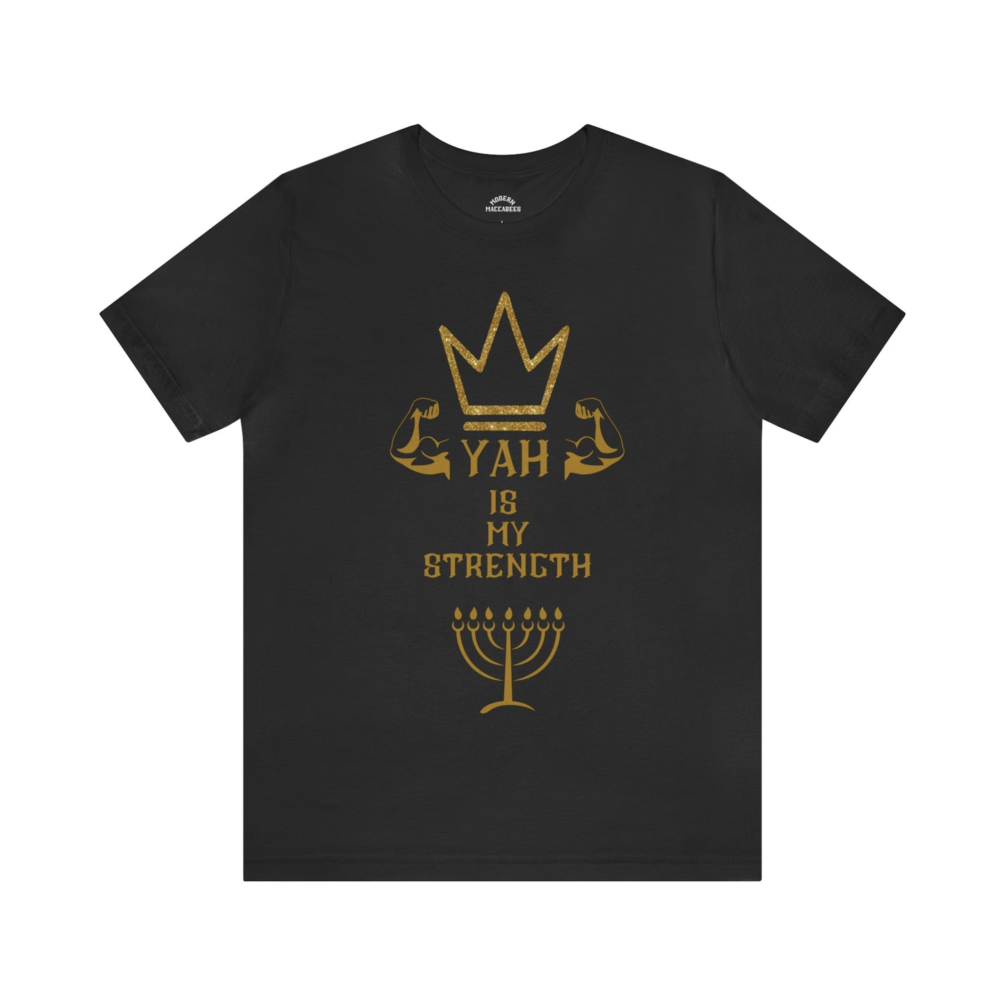 YAH Is My Strength Short Sleeve Tee